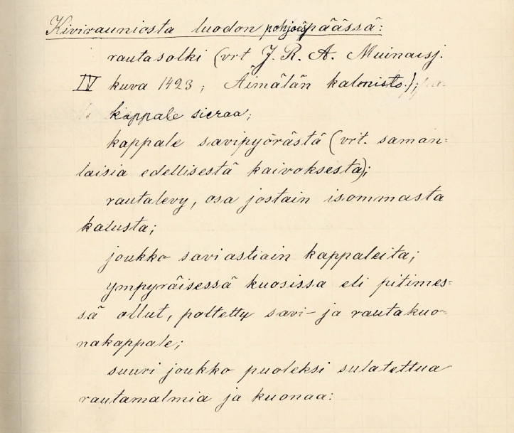 Hjalmar Appelgrenin kuvaus Kokemäen Harolan Linnaluodon pohjoispäässä sijaineen röykkiön löydöistä vuonna 1886.